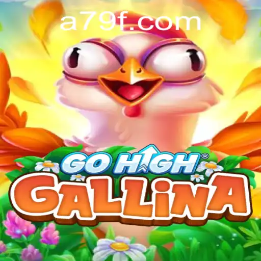 Unveiling GoHighGallina: A Unique Gaming Experience with 79f PH Login